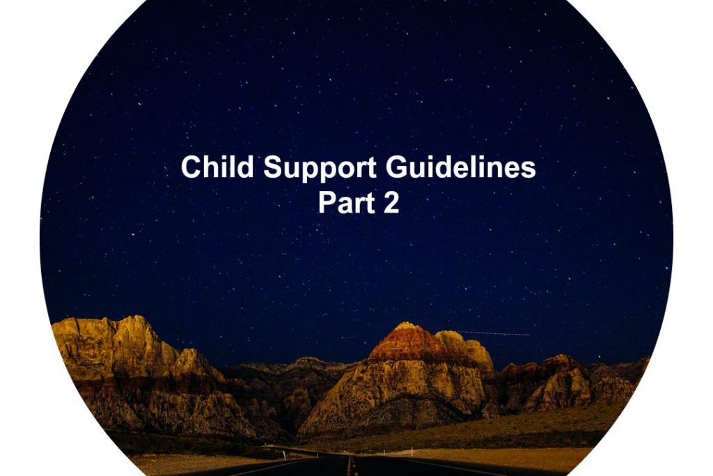 child-support-guidelines-part-2